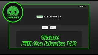 Unity Tutorial - เกมเติมคำในช่องว่าง v.2 (Fill the blanks V.2)