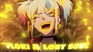 Floki & Lost Soul - Suicide Squad [Edit&Amv]