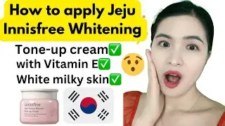 HOW TO APPLY INNISFREE WHITENING FACE CREAM: Part 2