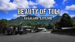 BEAUTY OF TULI  |  Tuli cinematic travel video | travel india
