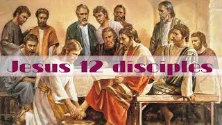 The Twelve Chosen: Exploring the 12 Jesus' Disciples |  #Faith #worldstat131