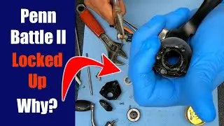 Penn Battle II Locked Up! Why? - Fishing Reel Repair