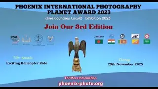 3rd edition of Phoenix International Photography Planet Award 2023