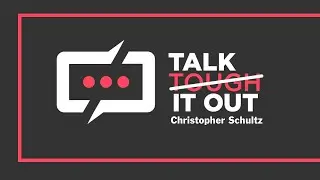 Talk It Out With Christopher Schultz