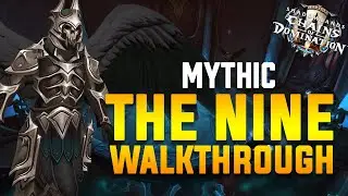 The Nine Mythic Strategy Walkthrough - Sanctum of Domination