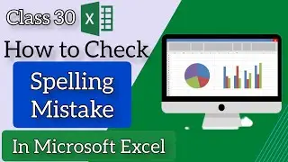How to check spelling mistake in Microsoft Excel by Sadamgul