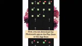 Procedural text about how to use Photomath app