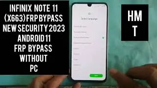 How To Infinix Note 11 (X663) Frp Bypass New Security 2023 ll All Infinix Android 11 Frp Bypass