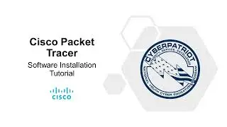 Cisco Packet Tracer Installation Tutorial