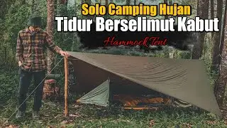 Solo Camping Hujan - Bushcraft Indonesia Hammock