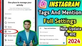 Instagram tags and mention setting | Instagram tags settings