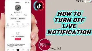 How To Turn Off Live Notifications On TikTok App
