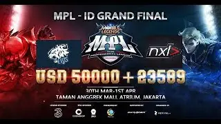 [LIVE] MPL-ID Grand Final!! EVOS VS Nxl For The Champion!