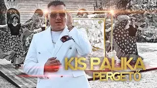 Kis Palika PERGETŐ /AUDIO/