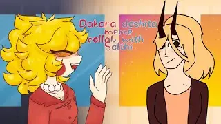 Dakara Doshita meme|collab with Solthi