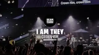 I AM THEY - CROWN HIM [LIVE at EOJD 2019]