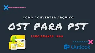 Como converter arquivo do outlook de OST para PST