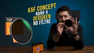 WHAT DOES AN ND FILTER DO? WHAT IS AN ND FILTER? K&F CONCEPT NANO-X VARIABLE ND FILTER
