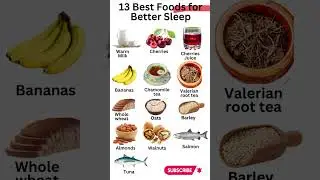 13 Best Foods for Better Sleep 