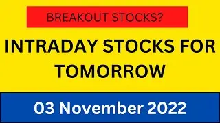 INTRADAY STOCKS FOR TOMORROW: