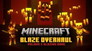Minecraft: The Blaze update