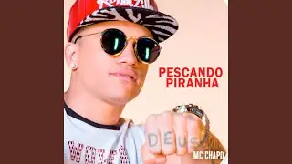 Pescando Piranha
