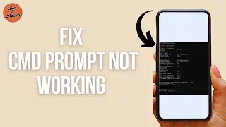How To Fix Command Prompt Not Working in Windows?