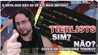 Tierlists em MMORPGS - Debate MMORPG