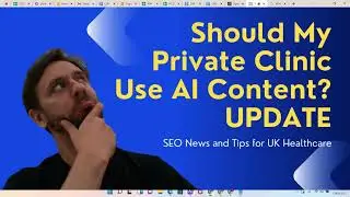 Should My Private Clinic Use AI Content (Update)