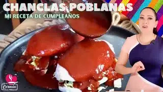 💖 CHANCLAS POBLANAS Receta Fácil y *ORIGINAL* | 😍Lo Mejor de los Antojitos Mexicanos 🇲🇽