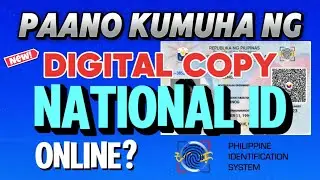 PAANO KUMUHA NG DIGITAL NATIONAL ID ONLINE | HOW TO DOWNLOAD DIGITAL NATIONAL ID ONLINE