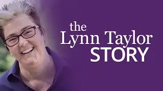 The Lynn Taylor Story - Part 3