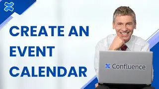 How to Create Event Calendar in Confluence | 2025 QUICK & EASY