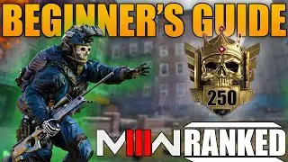 MW3 Ranked: Bronze to Top 250 in ONE Guide!