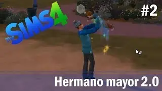 Hermano Mayor 2.0 || #2-Somos un desastre- Sims 4