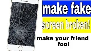 How to make android fake broken screen