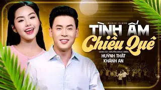 Tình Ấm Chiều Quê - Huỳnh Thật ft Khánh An | Cặp Đôi Song Ca Trữ Tình Quê Hương Ai Nghe Cũng Nghiện