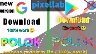 How to solve pixellab problem || pixellab emboss problem || Polok Nandi official