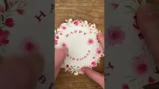 Create a 3D Birthday card! 