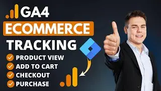 Complete Ecommerce Tracking in Google Analytics 4 With Google Tag Manager | GA4 Event Tracking