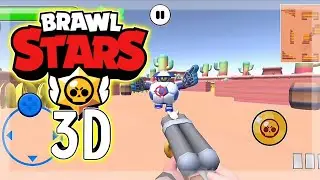 BRAWL STARS 3D | БРАВЛ СТАРС УЖЕ В 3Д?!