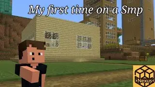 NEXUS SMP: My first time on a smp #1