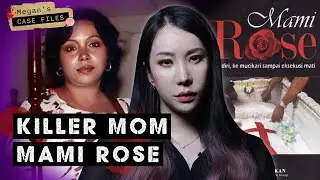 Never mess with a mom: Mami Rose wipes out a man's family for obsessing over her daughter