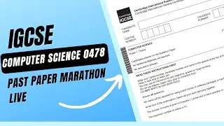 IGCSE Computer Science 0478 Past paper marathon
