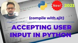 Python for beginners | Accepting user input in python | input()