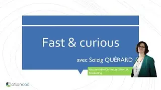 Atlancad & Curious de Soizig QUERARD, responsable communication et marketing