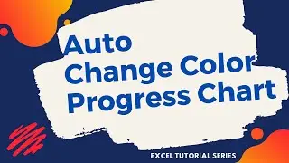 Easy Steps to Create Auto Color Changing Doughnut Progress Chart
