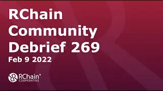 269 FEB 9 2022 COMMUNITY DEBRIEF - finalization and block merge up and working on the simulator