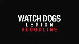 Прохождение watch Dogs legion /bloodline #2 (ps5)  