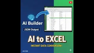 Convert AI builder Output from JSON to Excel 
